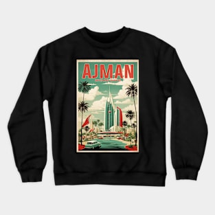 Ajman United Arab Emirates Vintage Travel Tourism Crewneck Sweatshirt